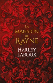 La mansión de Rayne