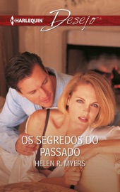 Os segredos do passado - Helen R. Myers