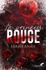 La princesse rouge, tome 1 (dark romance)