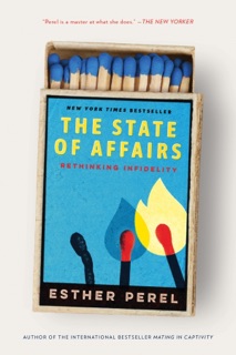 The State of Affairs by Esther Perel
