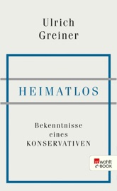 Heimatlos - Ulrich Greiner
