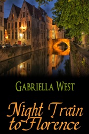 Night Train to Florence - Gabriella West