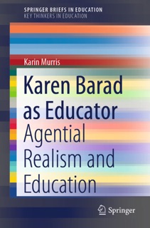 Karen Barad as Educator by Karin Murris