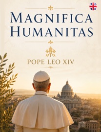 Magnifica Humanitas - Pope Leo XIV
