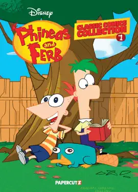 Read: Disney Phineas and Ferb Classic Comics Collection Vol. 1 Book