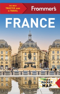 Frommer's France by Anna E. Brooke, Tristan Rutherford & Damien Gabet