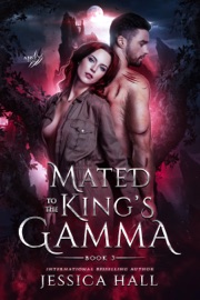 Mated To The King's Gamma