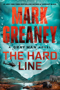 The Hard Line - Mark Greaney Cover Art