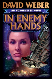 In Enemy Hands by David Weber