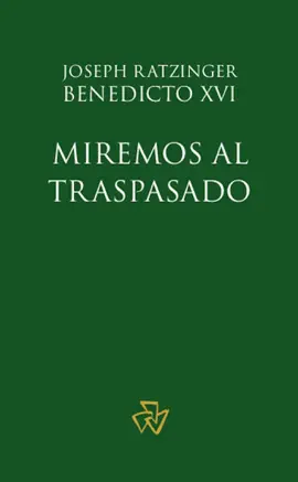 Miremos al Traspasado
