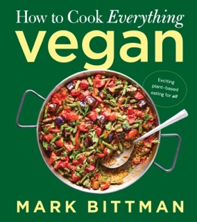 How to Cook Everything Vegan by Mark Bittman