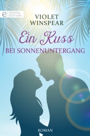 Ein Kuss bei Sonnenuntergang - VIOLET WINSPEAR