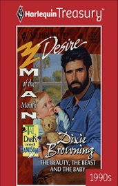 The Beauty, the Beast and the Baby - Dixie Browning