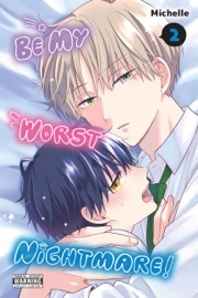 Be My Worst Nightmare!, Vol. 2 - Michelle, Amber Tamosaitis & Dietrich Premier