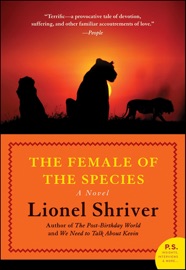 The Female of the Species - Lionel Shriver