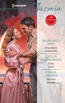 Read: Una dulce seducción - Solo suya - Book De otro mundo