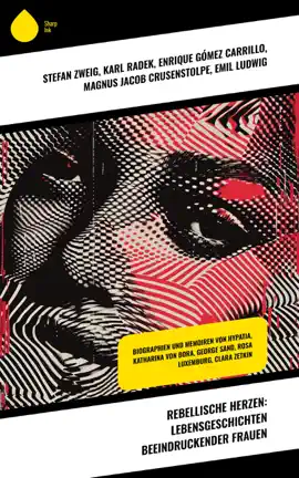 Read: Rebellische Herzen: Lebensgeschichten beeindruckender Frauen Book