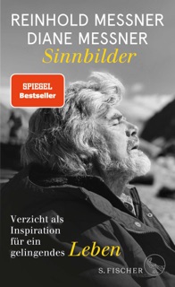 Sinnbilder by Reinhold Messner & Diane Messner