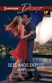 Seis anos depois - Anna Cleary