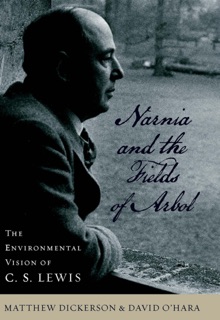 Narnia and the Fields of Arbol by Matthew Dickerson & David O'Hara