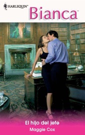 El Hijo del Jefe - Maggie Cox