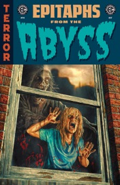 EC Epitaphs from the Abyss #4 - J. Holtham, Amy Roy & Jay Stephens