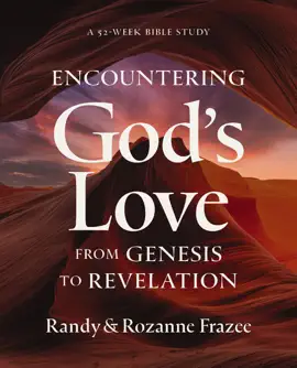 Read: Book Encountering God's Love from Genesis to Revelation
