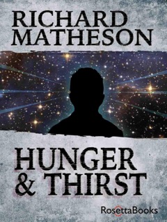 Hunger & Thirst by Richard Matheson