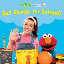 Read: Get Ready Book for School! (Ms. Rachel/Sesame Street)