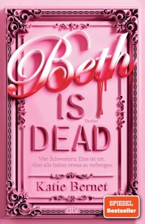 Beth is dead by Katie Bernet