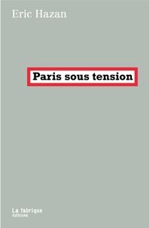 Paris sous tension by Eric Hazan