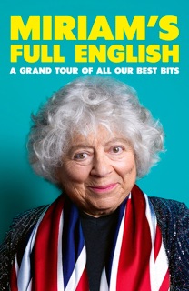 Miriam's Full English by Miriam Margolyes