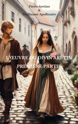 Read: L'œuvre du divin Book Arétin (Première partie)