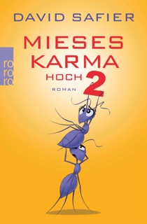 Mieses Karma hoch 2 by David Safier