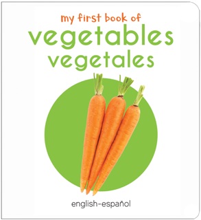 My First Book of Vegetables by Wonder House Books