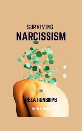 Surviving Narcissism