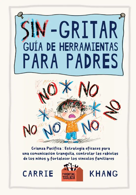 SIN Gritar Guía de Herramientas para Padres
