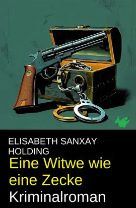 Read: Eine Witwe wie eine Book Zecke: Kriminalroman