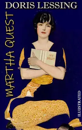 Martha Quest. Illustrated