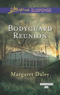 Bodyguard Reunion by Margaret Daley