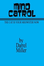 Mind Catrol - Darrel Miller