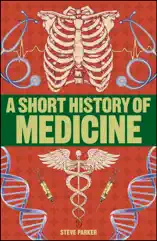 A Short History of Medicine
