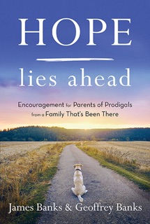 Hope Lies Ahead by James Banks & Geoffrey Banks