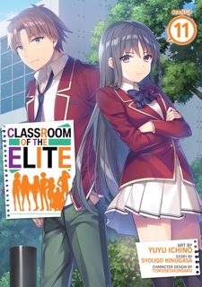 Classroom of the Elite (Manga) Vol. 11 by Syougo Kinugasa, Yuyu Ichino & Tomoseshunsaku