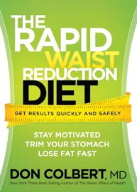 The Rapid Waist Reduction Diet - Don Colbert
