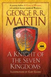A Knight of the Seven Kingdoms - George R.R. Martin & Gary Gianni