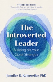 The Introverted Leader, 3rd Edition Jennifer B. Kahnweiler