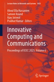 Innovative Computing and Communications Aboul Ella Hassanien, Sameer Anand, Ajay Jaiswal & Prabhat Kumar