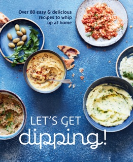 Let's get dipping by Ryland, Peters & Small