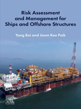 Read: Risk Assessment and Management for Ships and Book Offshore Structures